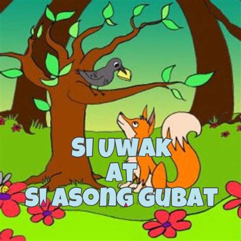 Tagalog Bedtime Stories: Si Uwak at si Asong Gubat .